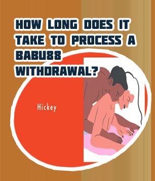 Babu88 ewallet withdrawal how long does it take