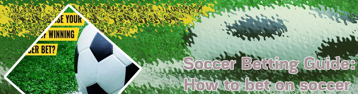 Moneyline bet soccer